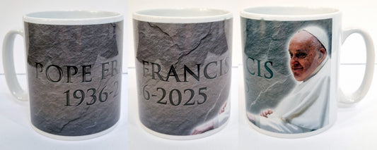 Pope Francis Tribute Mug | Commemorative Pope Francis Mug | Death of Pope Francis | Ceramic 11 oz mug