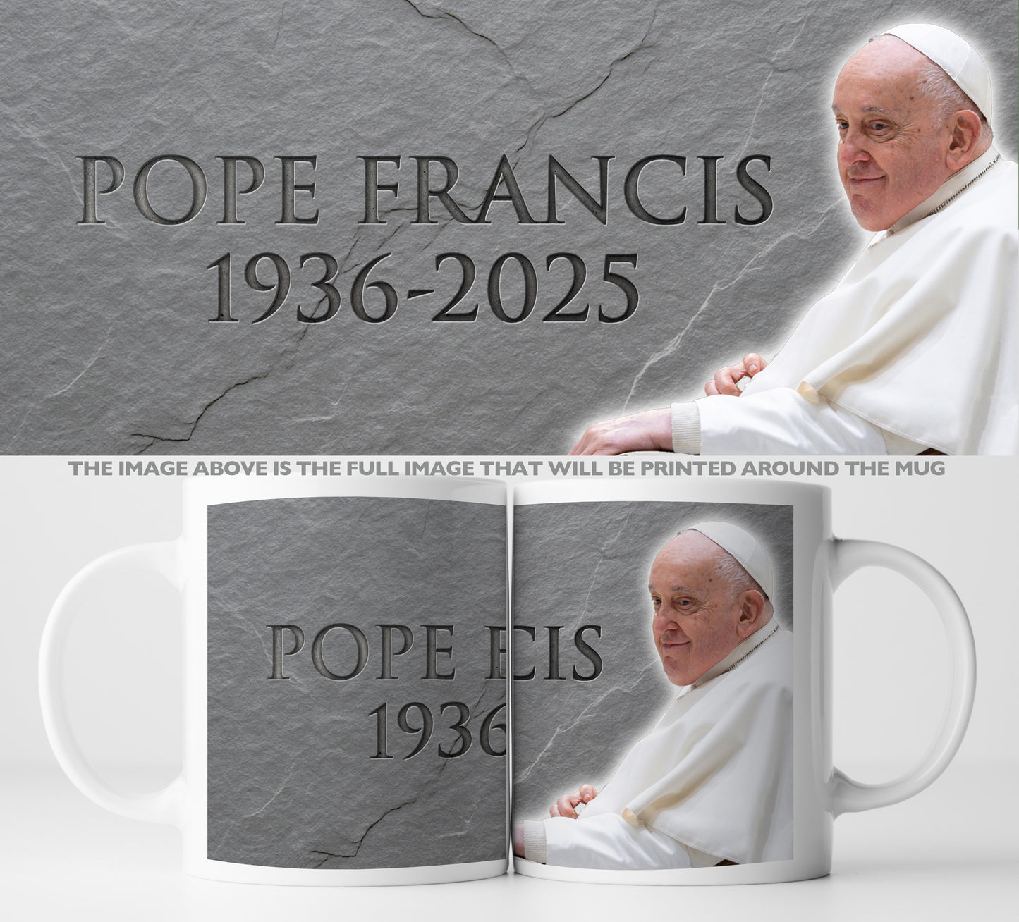 Pope Francis Tribute Mug | Commemorative Pope Francis Mug | Death of Pope Francis | Ceramic 11 oz mug
