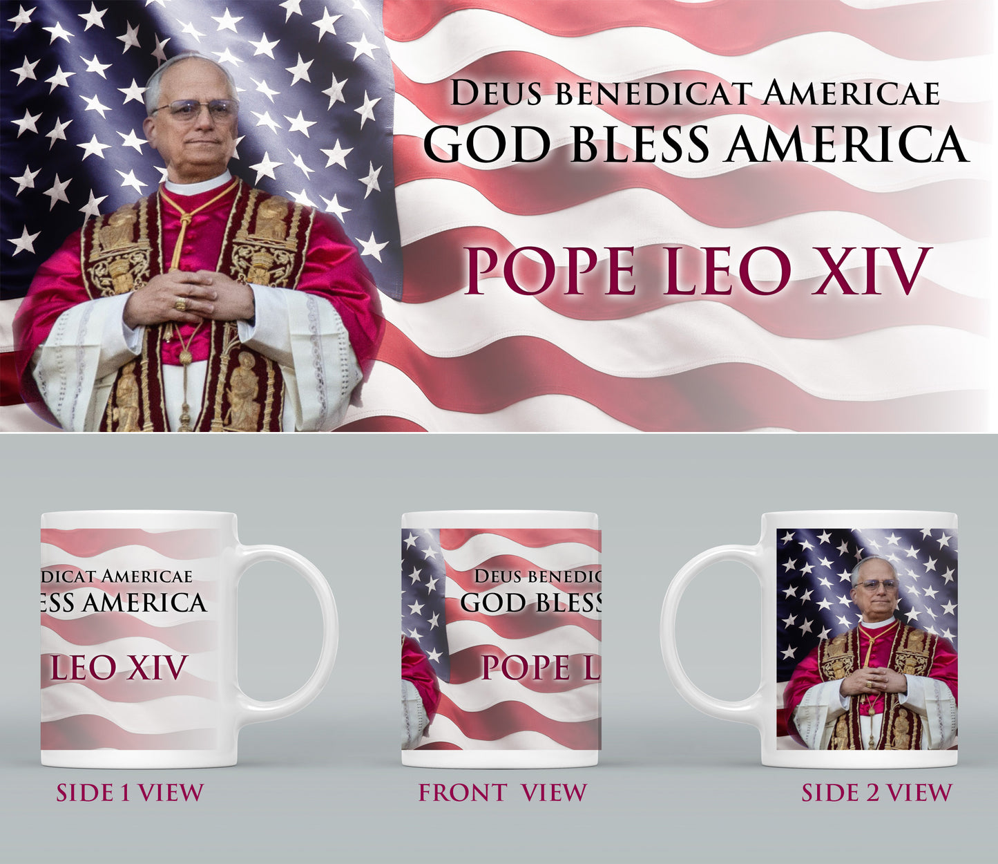 Pope Leo XIV Mug B | Commemorative Pope Mug | American Pope 2025 | Ceramic 11 oz mug | Papal Mug | God Bless America Mug