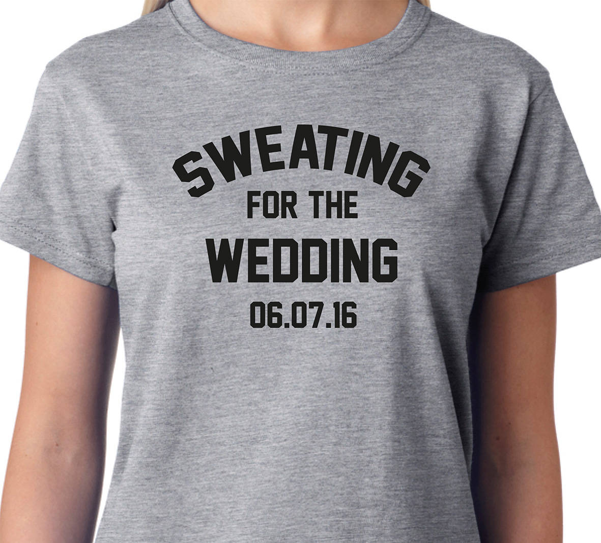 Sweating For The Wedding T-Shirt - Personalised
