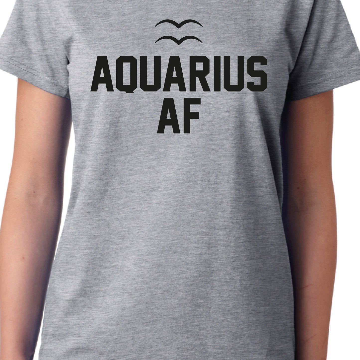 Aquarius AF T-Shirt Funny Birthday Zodiac Gift Star Sign tshirt