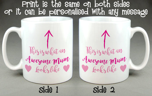 This is What an Awesome Mum Looks Like Mug, Mother's Day Gift