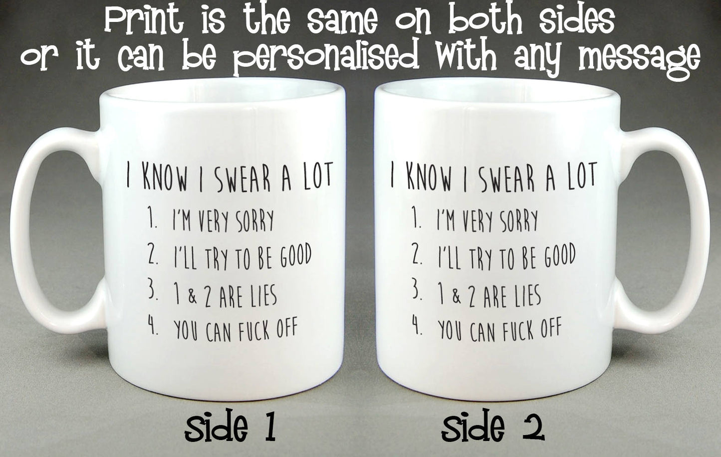 I Know I Swear a Lot... Mug