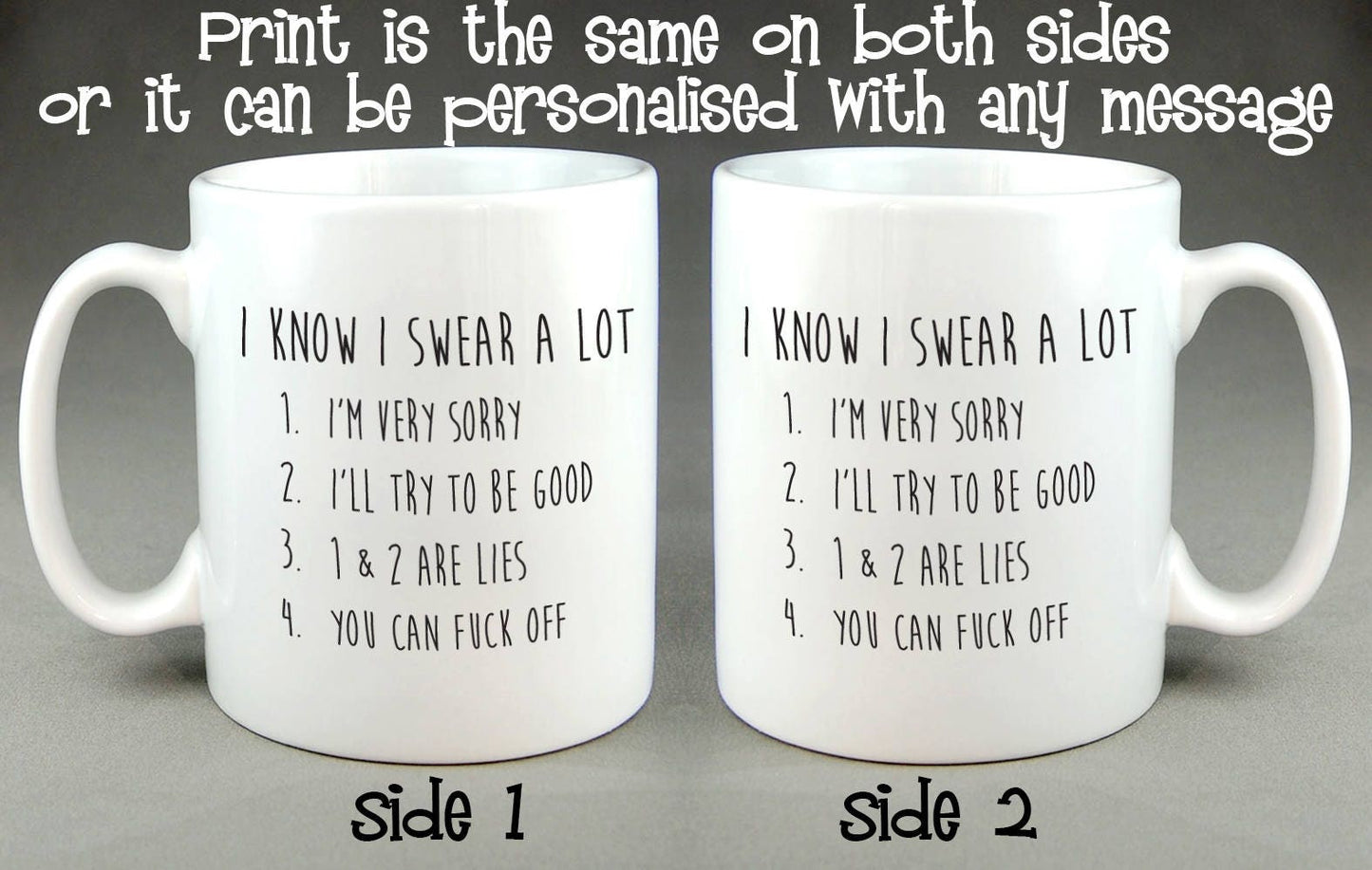 I Know I Swear a Lot... Mug