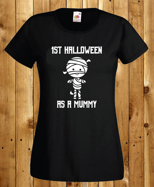 1st Halloween as a Mummy T-Shirt -  Top Tee Funny Joke Cute New Mum