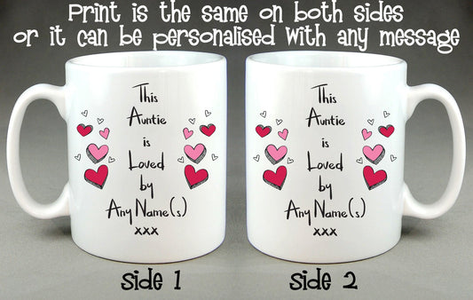 This Auntie Is Loved By (Any Name) Personalised Mug Mother's Day Birthday Gift