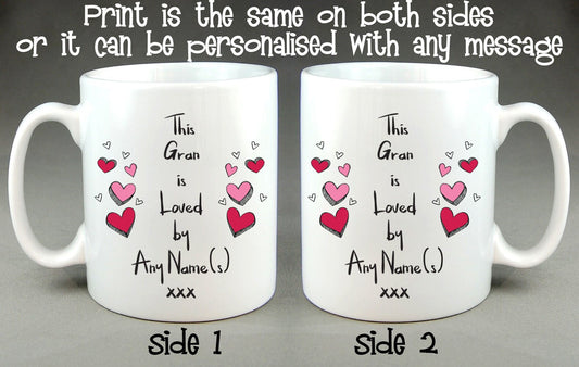 This Gran Is Loved By (Any Name) Personalised Mug Mother's Day Gift