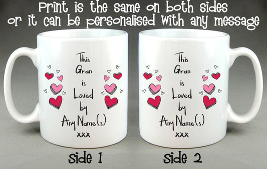 This Gran Is Loved By (Any Name) Personalised Mug Mother's Day Gift