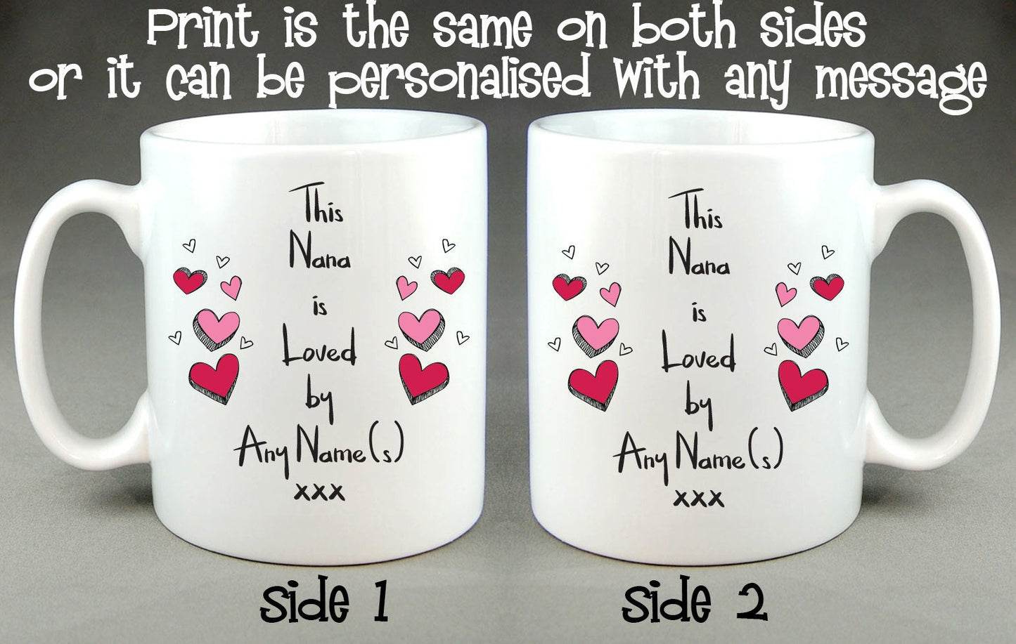 This Nana Is Loved By (Any Name) Personalised Mug Mother's Day Gift