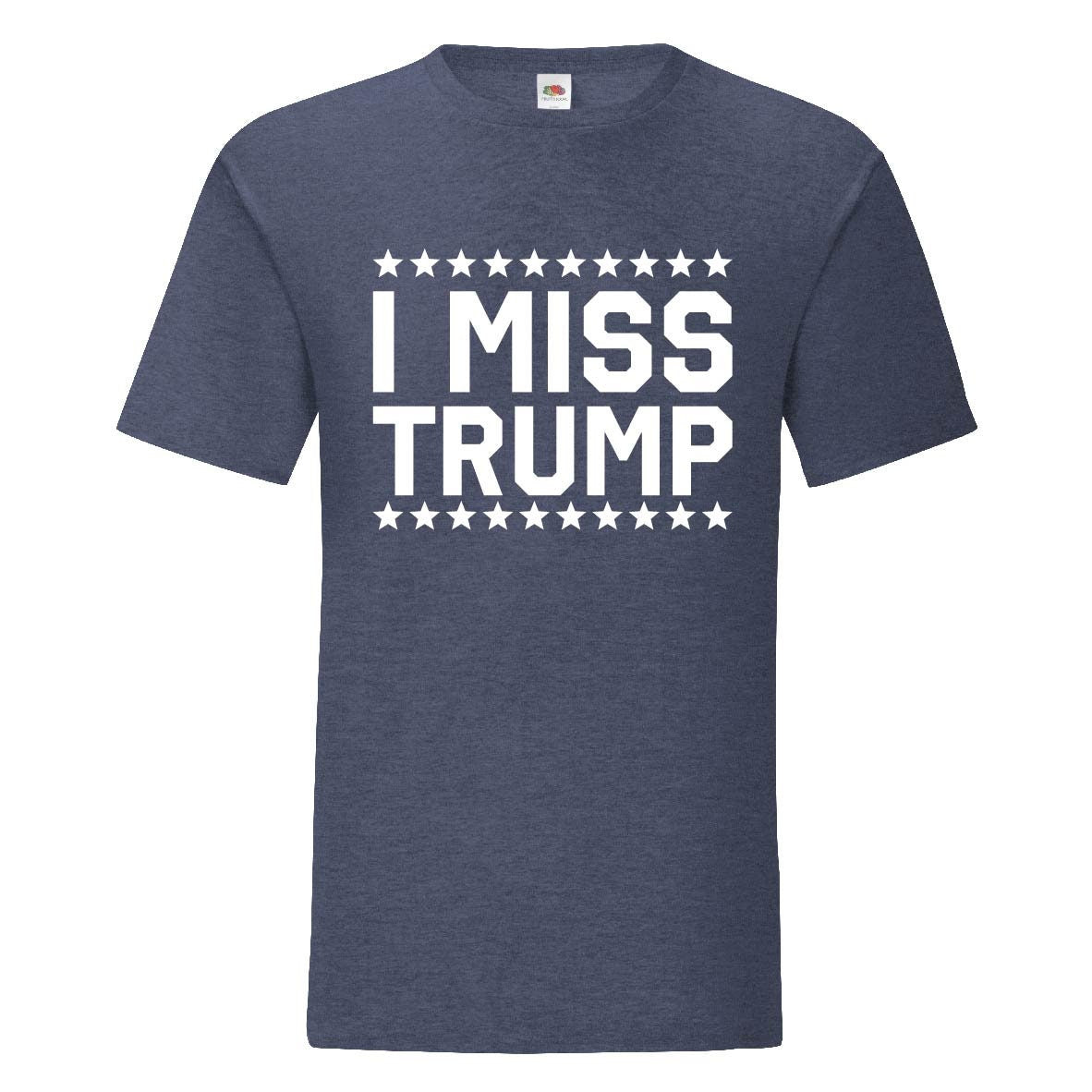I Miss Trump T-Shirt - Mens and Womens, USA, America