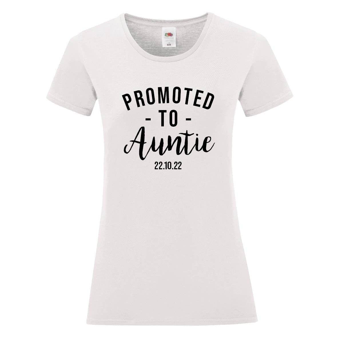 Personalised Promoted to Auntie T-Shirt | New Aunt Gift Tee | Customised Date