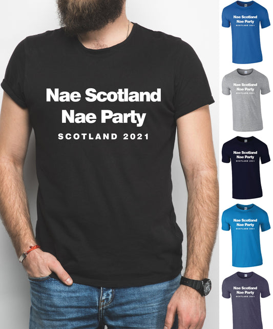 NAE Scotland NAE Party - Scotland 2020 2021 Yass No Scotland No Party
