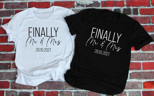 FINALLY Mr & Mrs Personalised Date T-Shirt - Finally Married Tshirt | Postponed Wedding Marriage Bride Groom Slogan