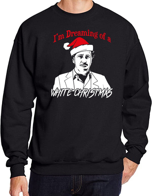 Pablo Escobar Dreaming of a White Christmas Sweatshirt RX301 Funny Joke Alternative Sweater Jumper