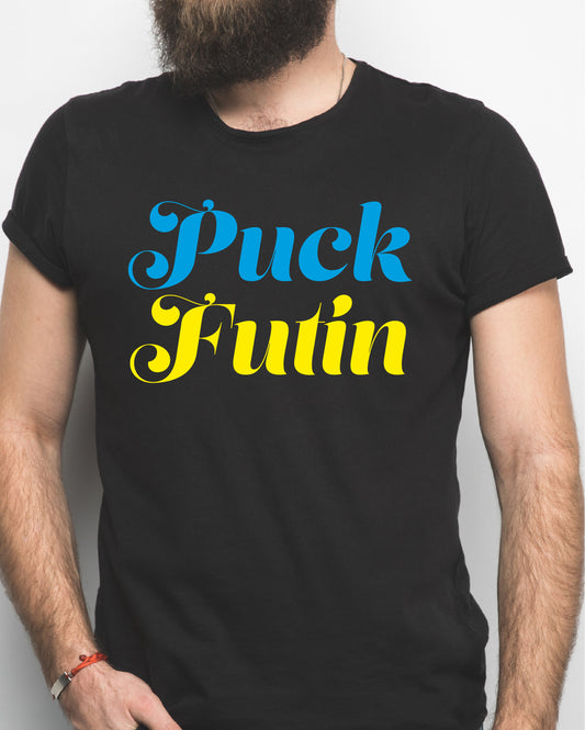 Puck Futin Ukraine T-Shirt | Anti Putin Tee | Ukrainian flag | Protest Peace | F**k Putin | Charity tshirt