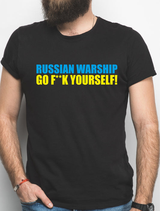 Russian Warship Go F*ck Yourself Ukraine T-Shirt | Anti Putin Tee | Ukrainian flag | Protest Peace | F**k Putin | Resist | Charity tshirt