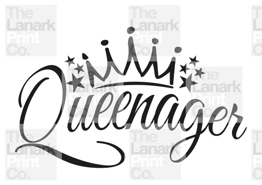 Queenager svg, downloadable file, teenager, queen, birthday, 13, 13th birthday