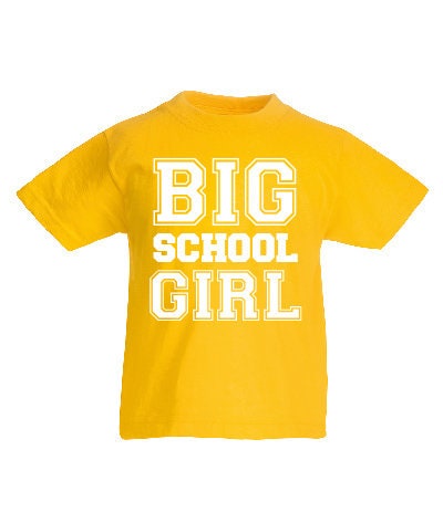 Kids Big School Girl T-Shirt | Children's Tee | Back to School | First Day | 1st Day