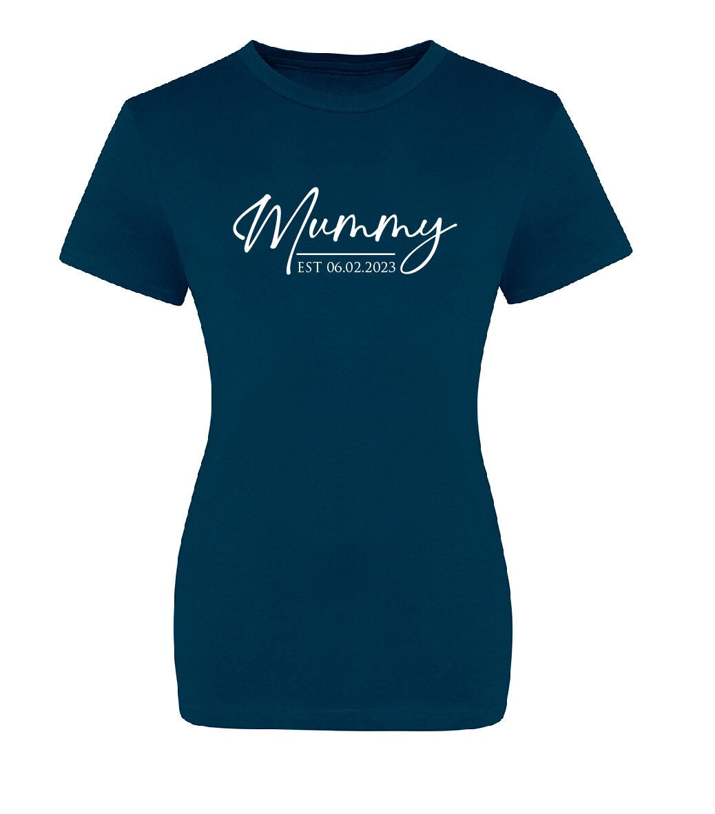 Personalised Mummy Est. (Any Date) T-Shirt JT10F / JT10 | Cool Pink Mother's Day tshirt | Gift for Mother's Day | Gift for New Mum