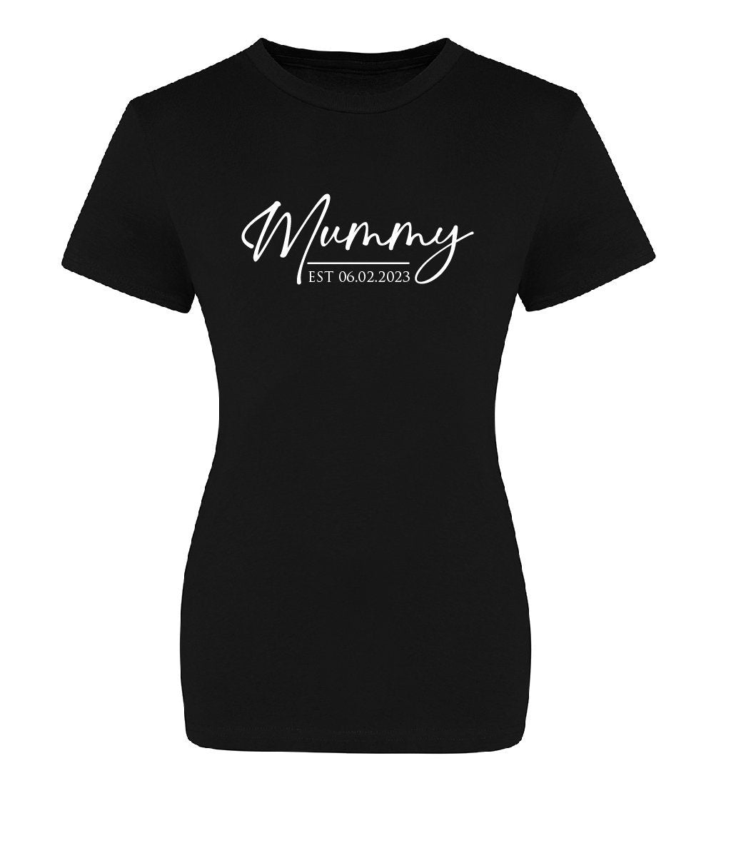 Personalised Mummy Est. (Any Date) T-Shirt JT10F / JT10 | Cool Pink Mother's Day tshirt | Gift for Mother's Day | Gift for New Mum
