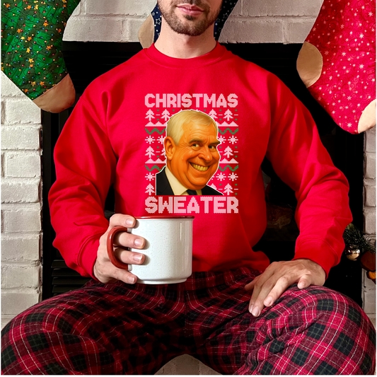 Funny "Prince" Andrew Christmas Sweater Sweatshirt: Rude Anti Royal Xmas Jumper Andrew Mountbatten-Windsor 2025