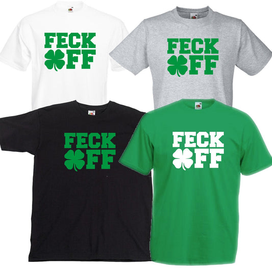 Feck Off T-Shirt, Funny, Irish, St. Patrick's Day