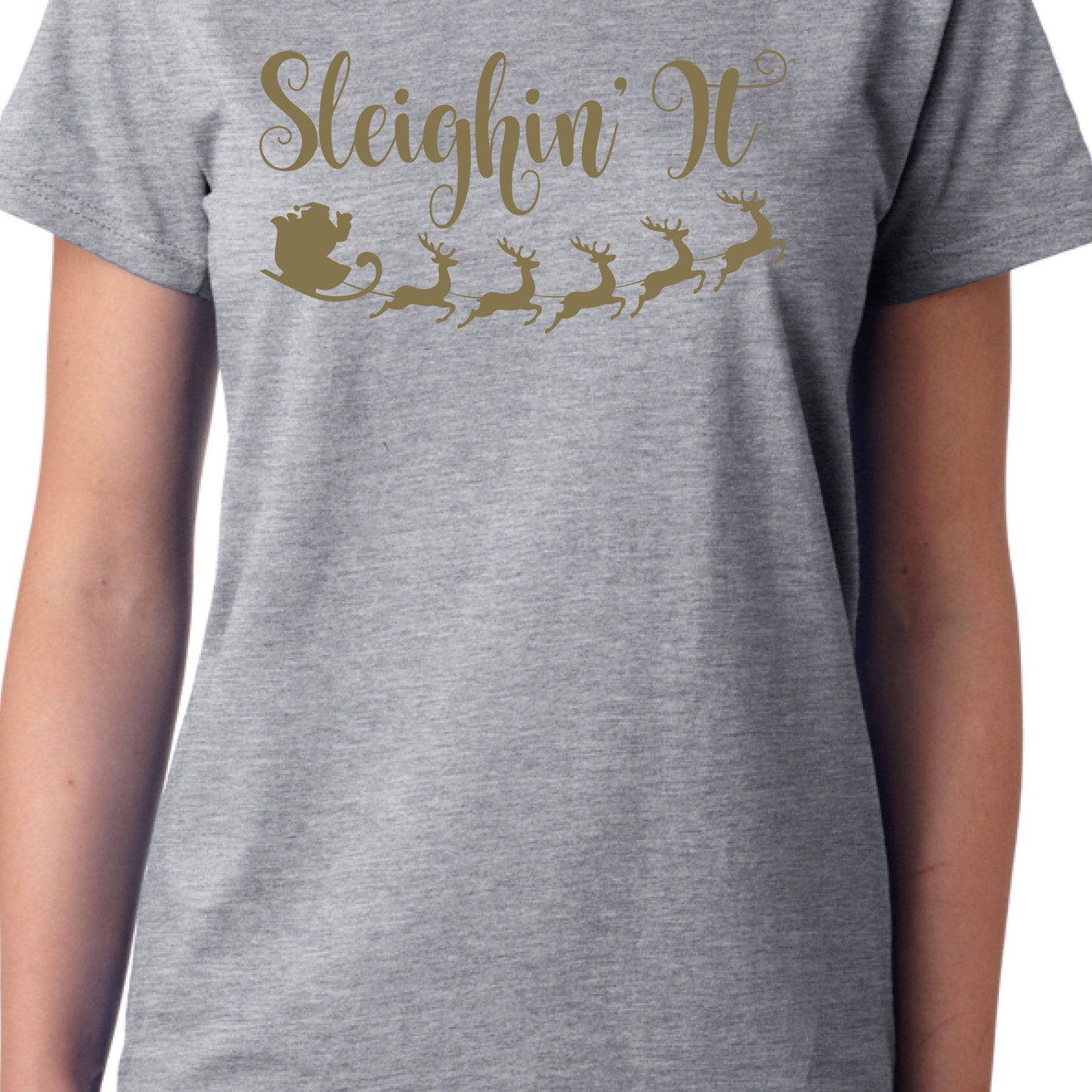 Sleighin' It T-shirt B, Funny Christmas Gift