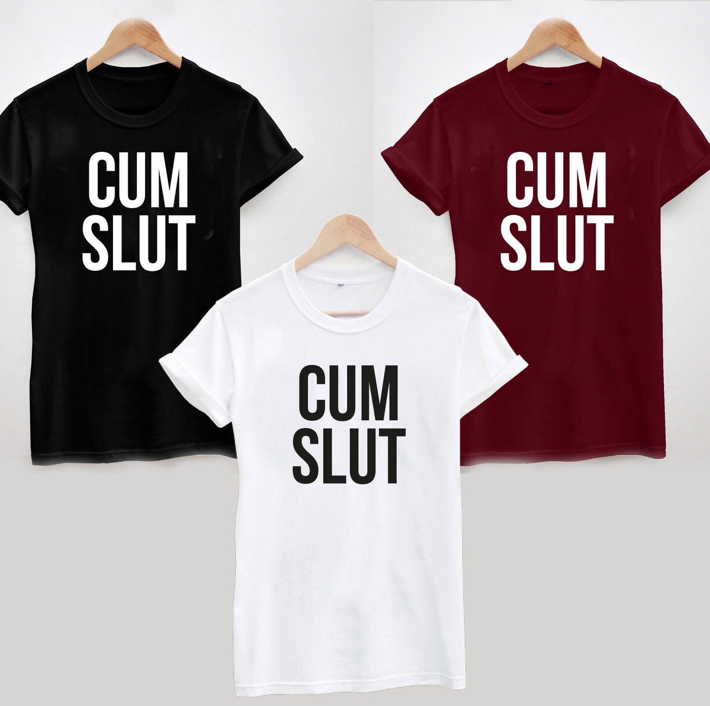 Cum Slut T-Shirt, Funny Rude Ladies or Unisex Tee Top, Offensive Joke Birthday Hen Party