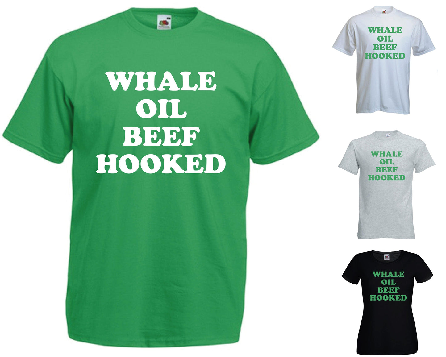 Whale Oil Beef Hooked! T-Shirt - Funny St Patrick Paddy Ireland Irish Speak