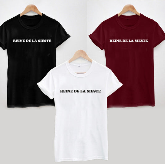 Reine de la Sieste T-Shirt - Funny Joke, Nap Queen, French Slogan Tee