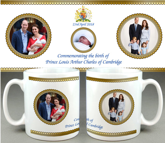 HRH Prince Louis Arthur Charles #6 - Royal Baby Mug Cup - William Kate Di Welcome Little Prince