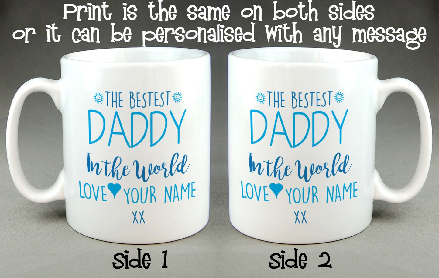The Bestest Daddy (or Dad) in the World Personalised Mug Father's Day Gift