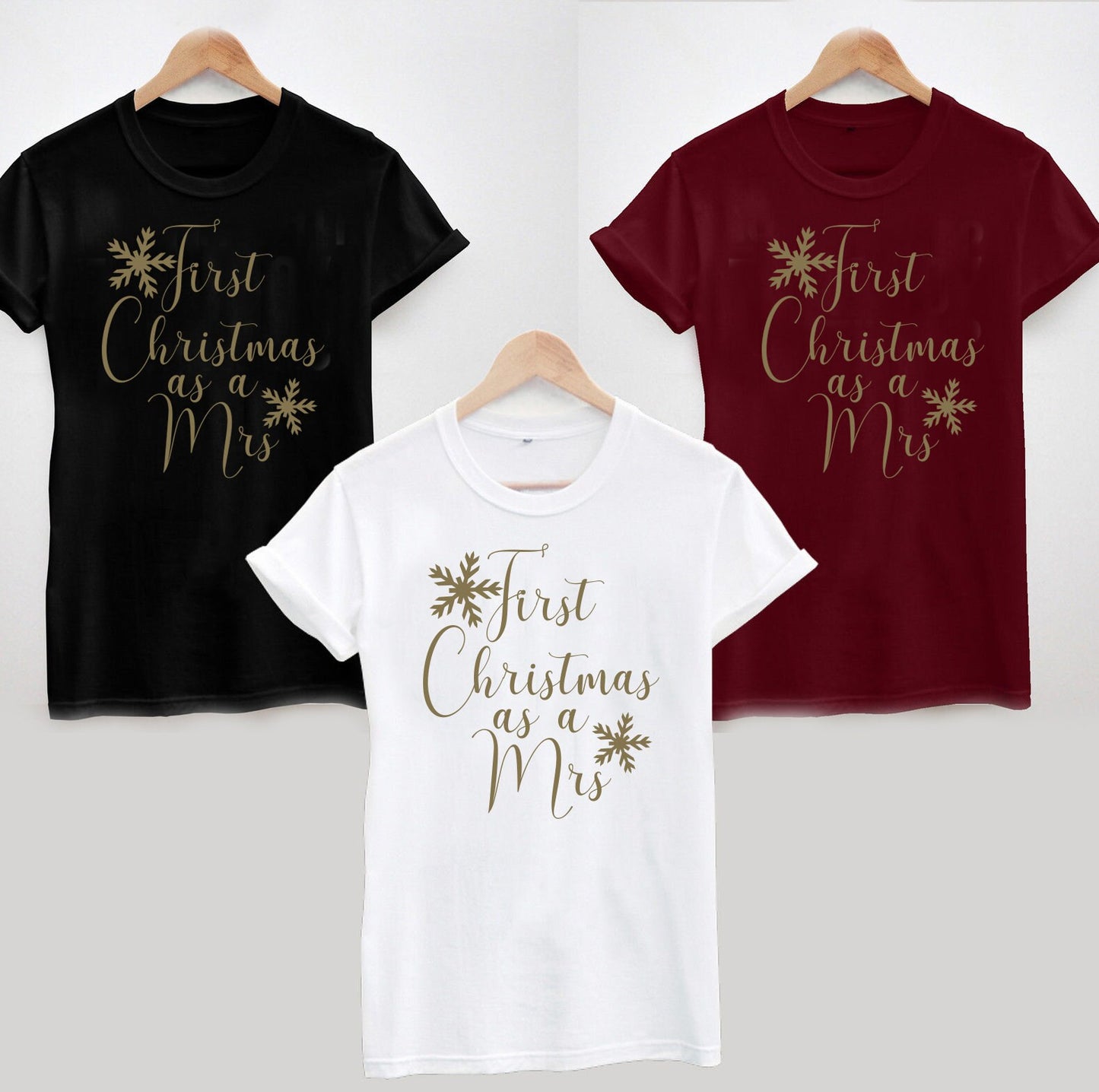 First Christmas as a Mrs T-shirt, Funny Xmas Wedding Gift
