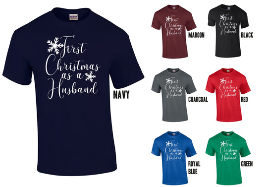 First Christmas as a Husband T-Shirt - Cool, Funny Xmas Gift