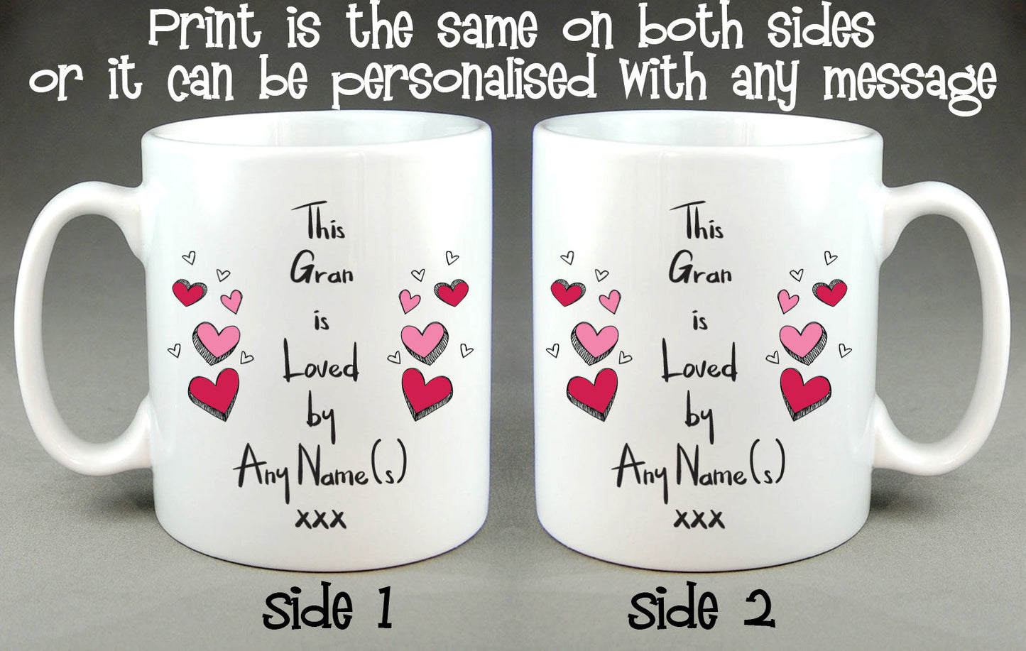 This Gran Is Loved By (Any Name) Personalised Mug Mother's Day Gift