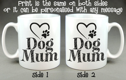 Dog Mum Personalised Mug Mother's Day Gift for Dog Loving Mum, Mom, Mummy