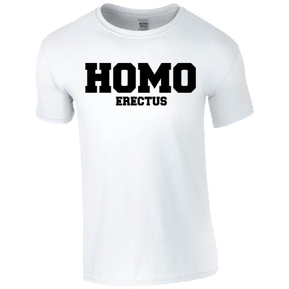 HOMO Erectus T-Shirt - Cool Funny LGBTQ+ Slogan Pride Tee