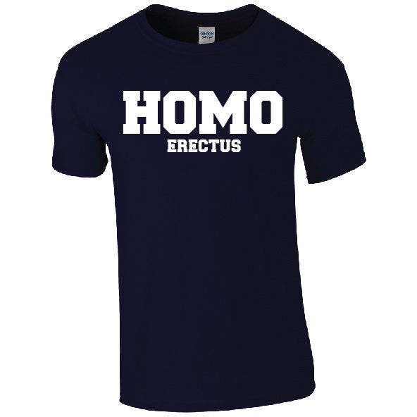 HOMO Erectus T-Shirt - Cool Funny LGBTQ+ Slogan Pride Tee