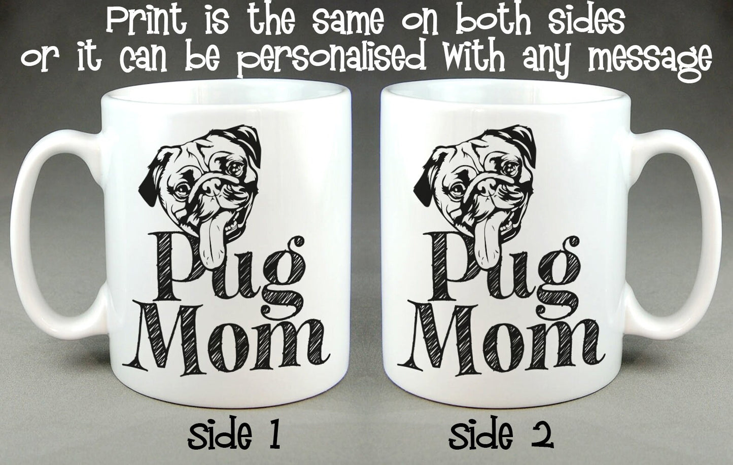 Pug MOM Personalised Mug Mother's Day Gift for Dog Loving Mum, Mom, Mummy