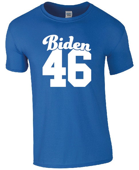 Biden 46 T-Shirt - Joe President Anti Trump Election Kamala Harris USA 2020