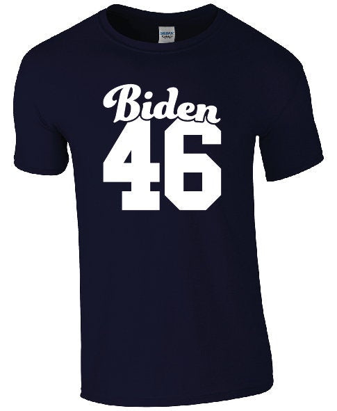 Biden 46 T-Shirt - Joe President Anti Trump Election Kamala Harris USA 2020