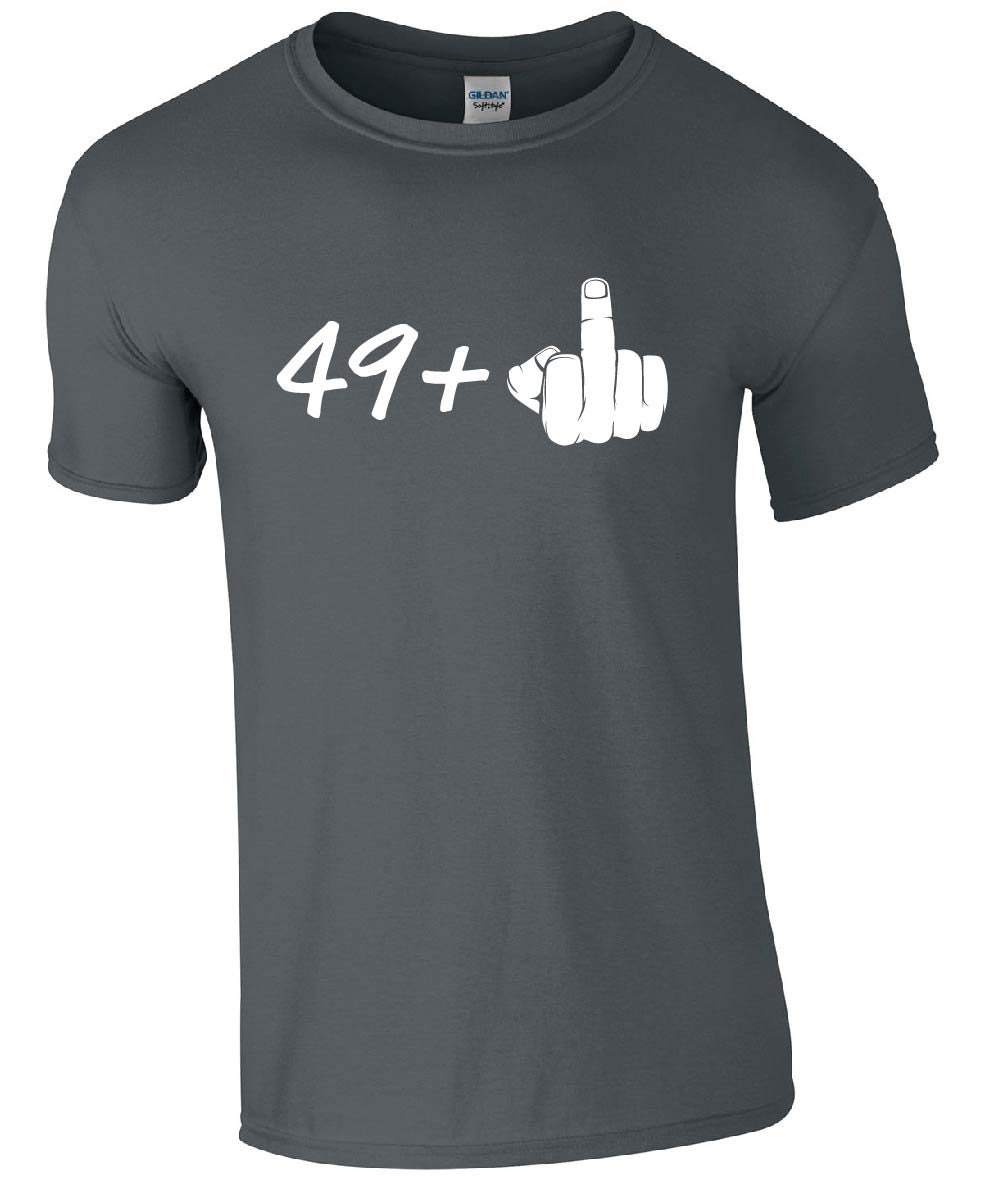 49+1 (middle finger) 50th Birthday T-Shirt | Rude 50th Tshirt | Tee