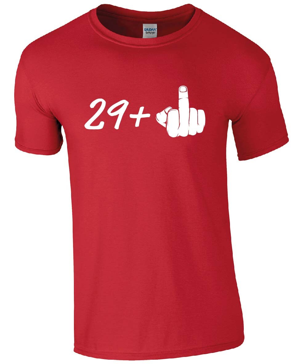 29+1 (middle finger) 30th Birthday T-Shirt | Rude 30th Tshirt | Tee
