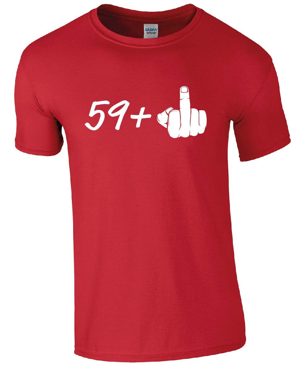 59+1 (middle finger) 60th Birthday T-Shirt | Rude 60th Tshirt | Tee