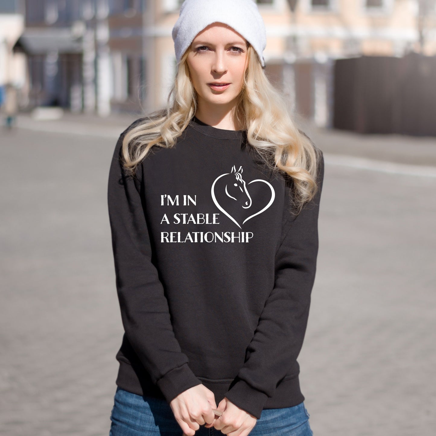 I'm In A Stable Relationship Sweatshirt RX301 | Horse Lover Jumper | Riding Sweater