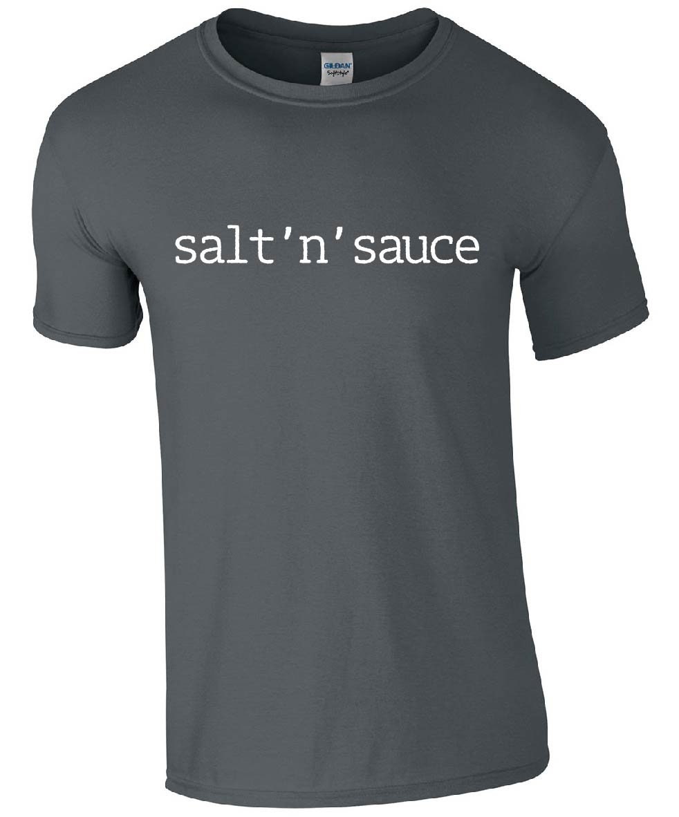 Salt 'n' Sauce T-Shirt | Funny Scottish Slang Slogan Scotland Father's Day Tshirt