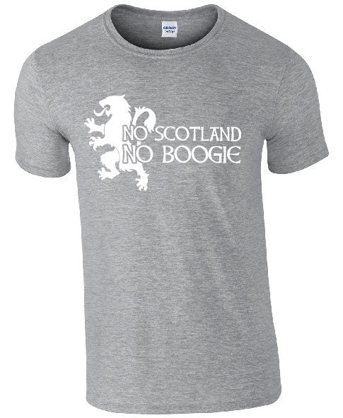 No Scotland No Boogie T-Shirt | Scotland tshirt | Scottish Tee | Gift for Scotland Fan