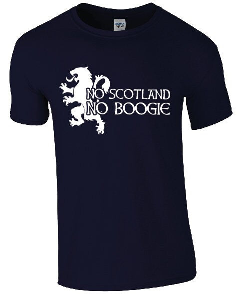 No Scotland No Boogie T-Shirt | Scotland tshirt | Scottish Tee | Gift for Scotland Fan