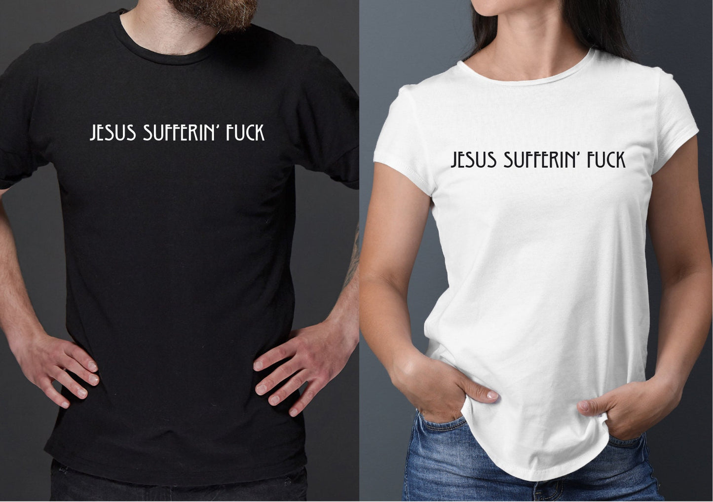Jesus Sufferin' F*ck T-Shirt - Funny Scottish Tee | Rude swearing tshirt | Scotland | Glasgow
