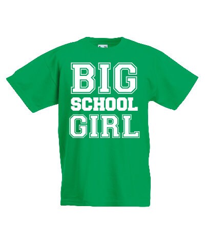Kids Big School Girl T-Shirt | Children's Tee | Back to School | First Day | 1st Day
